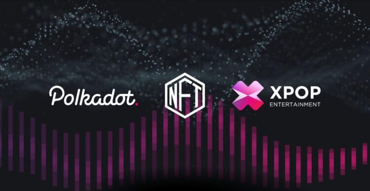 XPOP Launches World’s First Polkadot-based Entertainment NFT Marketplace | Business