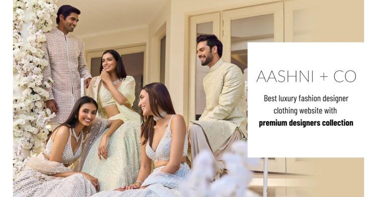 Luxury Fashion Retailer Aashni and Co partners with N7